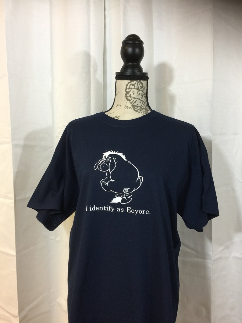 I Identify as Eeyore Comical Tshirt