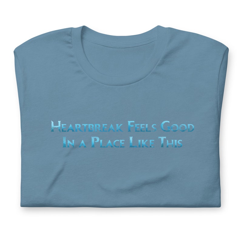 Heartbreak Feels Good (Frozen Variant) - Classic Tee (Unisex)