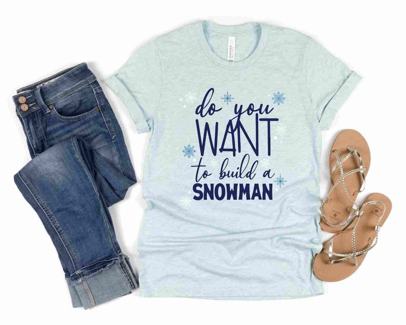 Do You Want to Build a Snowman? | Frozen Shirt | Olaf Shirt | Frozen Christmas Shirt | Epcot Frozen Shirt | Family Matching Frozen Shirt