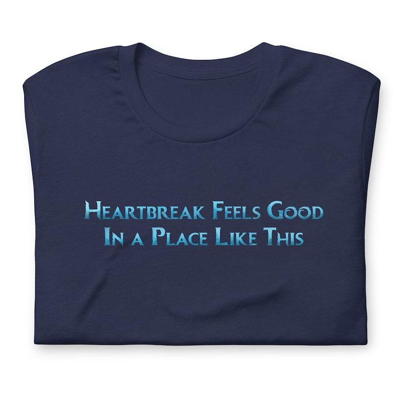 Heartbreak Feels Good (Frozen Variant) - Classic Tee (Unisex)