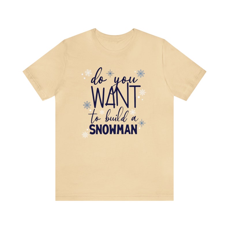 Do You Want to Build a Snowman? | Frozen Shirt | Olaf Shirt | Frozen Christmas Shirt | Epcot Frozen Shirt | Family Matching Frozen Shirt