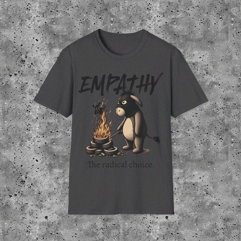 Eeyore Empathy T-Shirt: Sarcastic Donkey Design