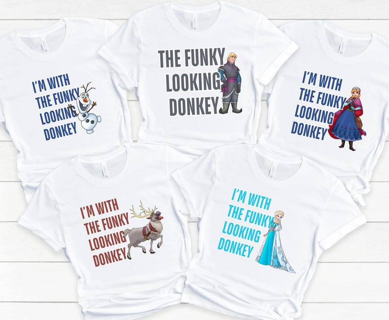 I'm with the Funky Looking Donkey Frozen Family Matching Shirts
