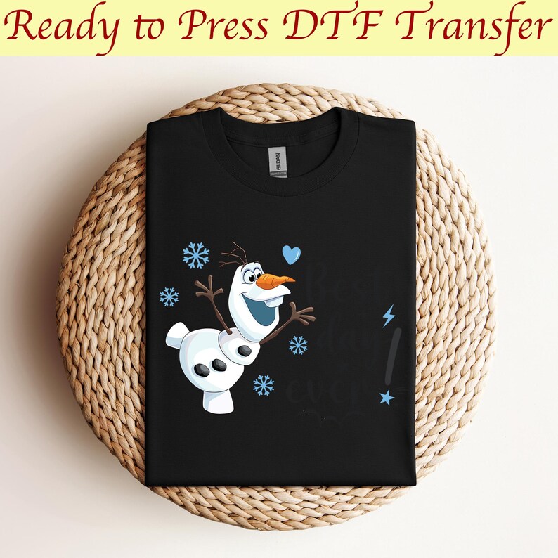 Disney Frozen Olaf Dtf, Best Day Ever! Dtf, Arendelle Kingdom Dtf, Disney Olaf Dtf, Disney Frozen Dtf, Magic Kingdom Dtf,Ready to press