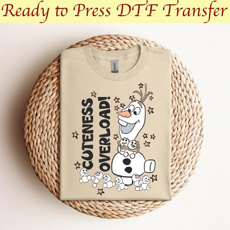 Cuteness Overload Olaf Dtf, Frozen Dtf, Disney Olaf Dtf, Elsa Dtf, Frozen Olaf Dtf, Disney Princess Dtf, Disneyland Dtf,Ready to press