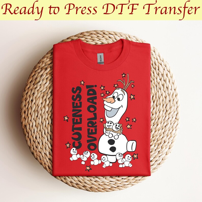 Cuteness Overload Olaf Dtf, Frozen Dtf, Disney Olaf Dtf, Elsa Dtf, Frozen Olaf Dtf, Disney Princess Dtf, Disneyland Dtf,Ready to press