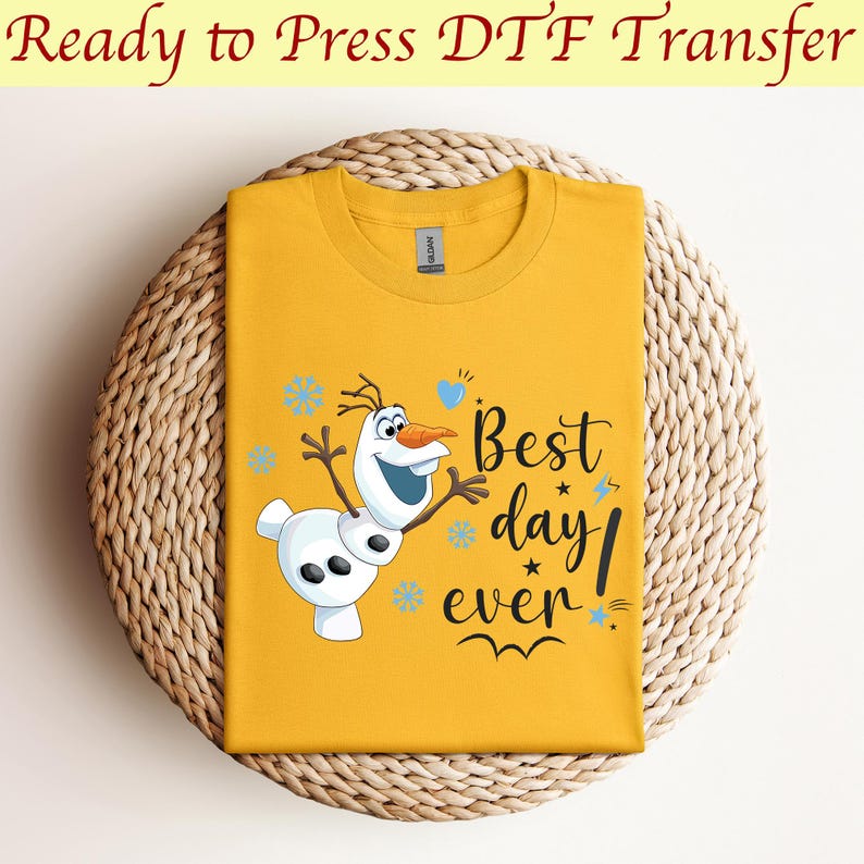 Disney Frozen Olaf Dtf, Best Day Ever! Dtf, Arendelle Kingdom Dtf, Disney Olaf Dtf, Disney Frozen Dtf, Magic Kingdom Dtf,Ready to press