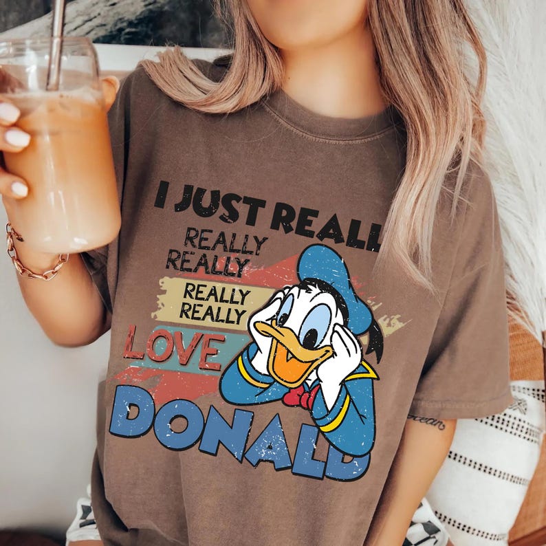 I Just Really Love Donald Duck Shirt, Donald Duck T-Shirt, Donald Duck Style, Donald Duck Gift Tee, Custom Donald Duck, Love Disney Shirt
