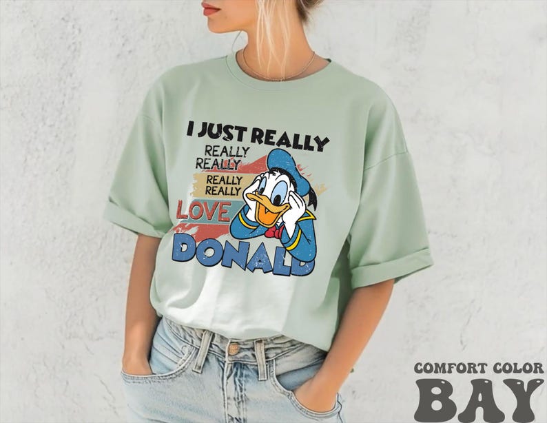 I Just Really Love Donald Duck Shirt, Donald Duck T-Shirt, Donald Duck Style, Donald Duck Gift Tee, Custom Donald Duck, Love Disney Shirt