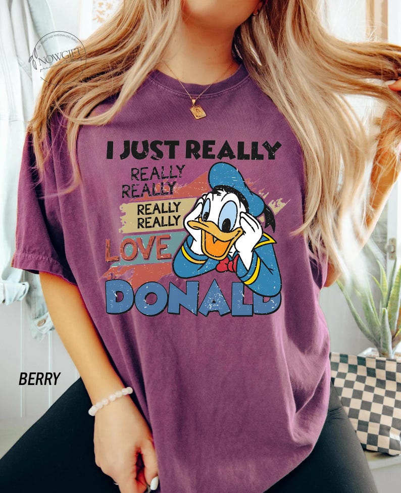 I Just Really Love Donald Duck Shirt, Donald Duck T-Shirt, Donald Duck Style, Donald Duck Gift Tee, Custom Donald Duck, Love Disney Shirt