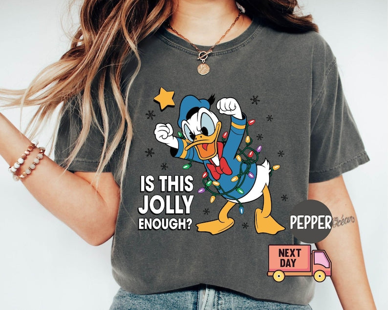 Comfort Colors® Is This Jolly Enough Shirt, Disney Donald Duck Shirt, Disney Xmas Party Shirt, Christmas Family Trip Shirt, Xmas Holiday Tee