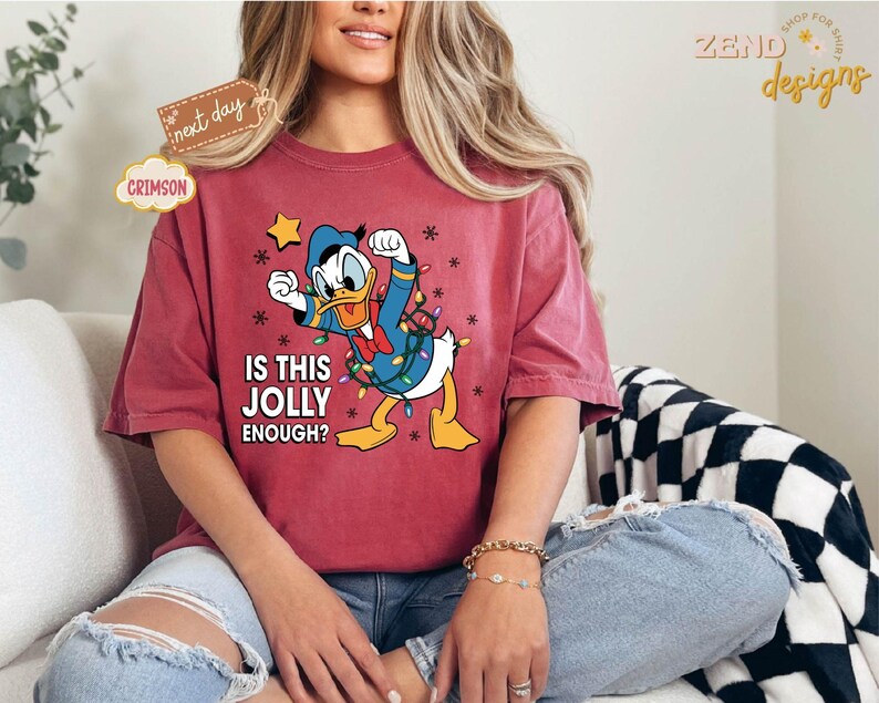 Comfort Colors® Is This Jolly Enough Shirt, Disney Donald Duck Shirt, Disney Xmas Party Shirt, Christmas Family Trip Shirt, Xmas Holiday Tee