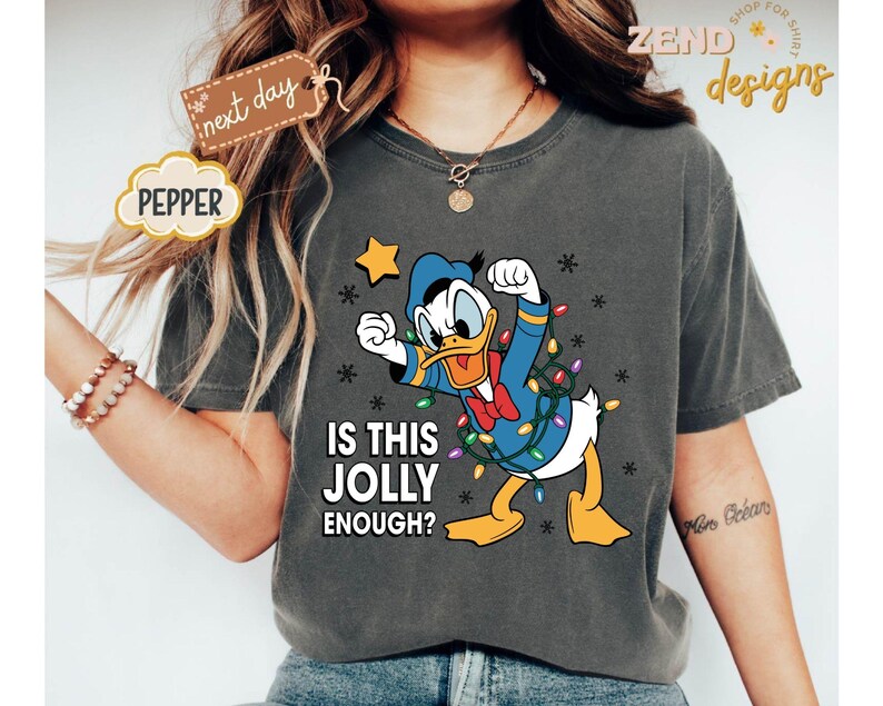 Comfort Colors® Is This Jolly Enough Shirt, Disney Donald Duck Shirt, Disney Xmas Party Shirt, Christmas Family Trip Shirt, Xmas Holiday Tee