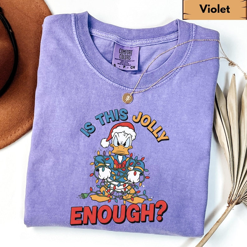 Comfort Colors® Is This Jolly Enough Shirt, Disney Donald Duck Shirt, Disney Xmas Tee, Christmas Family Trip Shirt, Family Matching Outfit