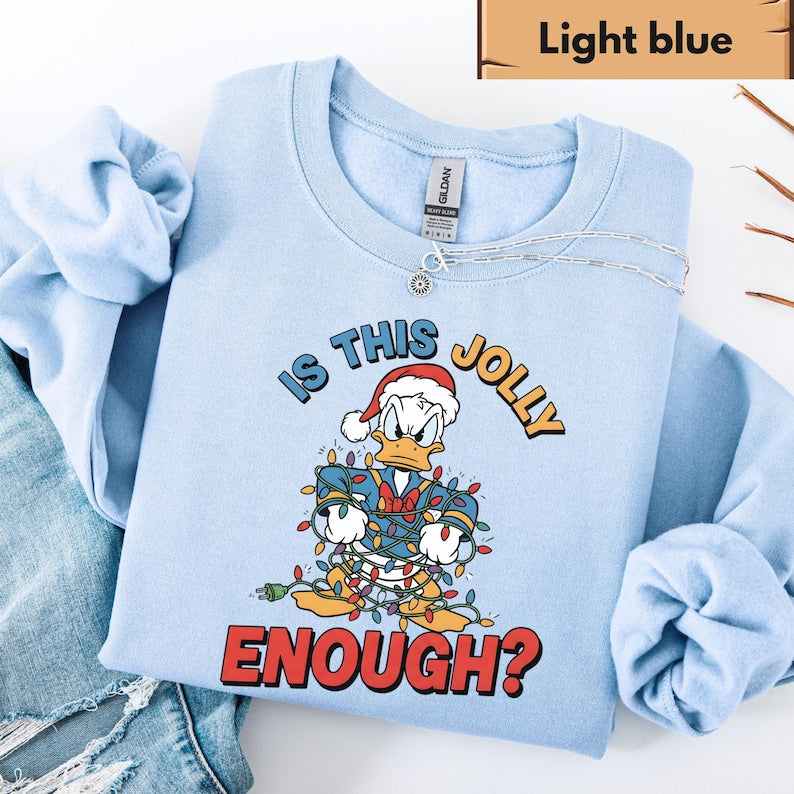 Is This Jolly Enough Sweatshirt, Disney Donald Duck Hoodie, Disney Xmas Sweater, Christmas Family Trip Shirt, Holiday Family Matching Outfit