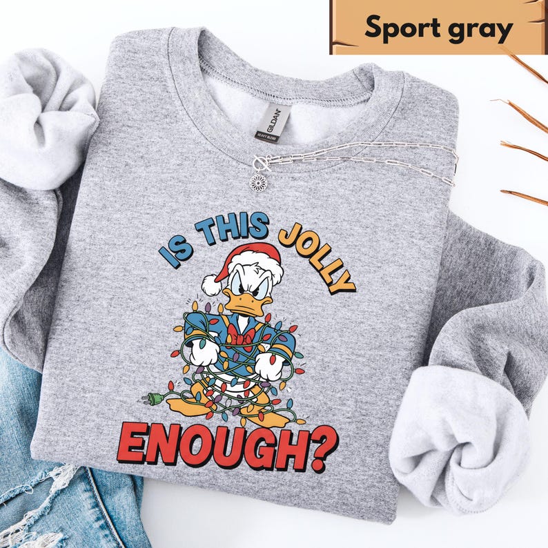 Is This Jolly Enough Sweatshirt, Disney Donald Duck Hoodie, Disney Xmas Sweater, Christmas Family Trip Shirt, Holiday Family Matching Outfit