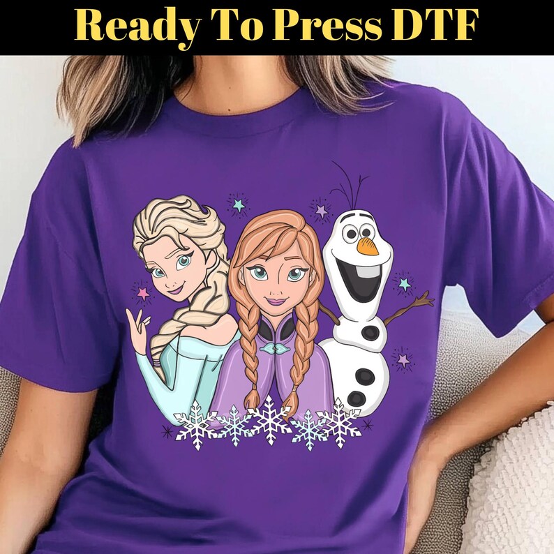 Princess Elsa And Anna DTF Transfer, Disney Frozen Ready To Press, Disney Olaf Transfer, Disney Princess DTF, Disneyland Family Trip DTF