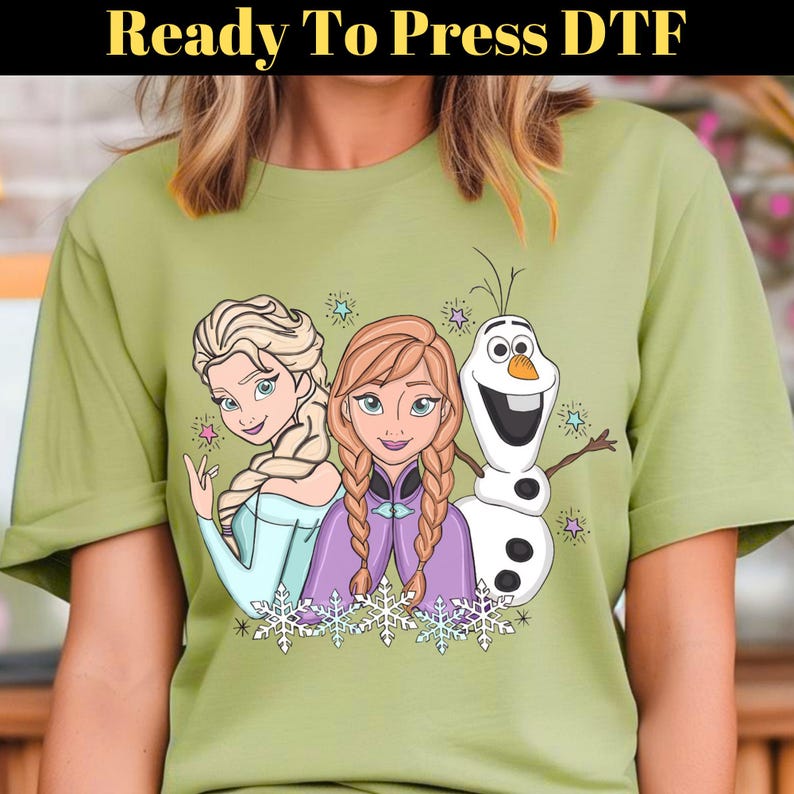 Princess Elsa And Anna DTF Transfer, Disney Frozen Ready To Press, Disney Olaf Transfer, Disney Princess DTF, Disneyland Family Trip DTF