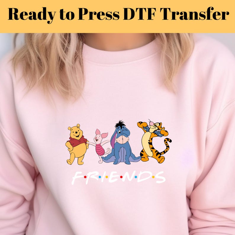 Winnie Pooh Friends DTF Transfer, Winnie The Pooh Ready To Press, Pooh And Friends Heat Transfer, Piglet Eeyore Tigger DTF, Disney Trip DTF