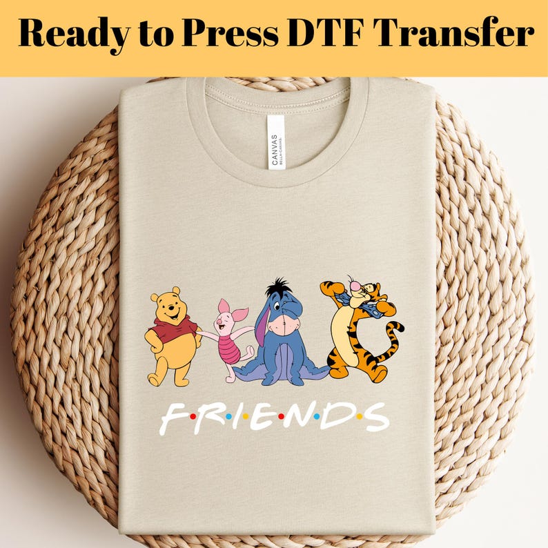 Winnie Pooh Friends DTF Transfer, Winnie The Pooh Ready To Press, Pooh And Friends Heat Transfer, Piglet Eeyore Tigger DTF, Disney Trip DTF