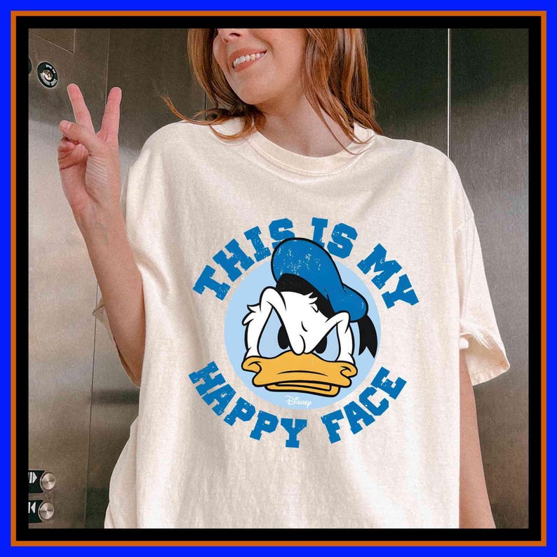 Funny Donald Duck Happy Face Shirt Disneyland Disneyworld Vacation Tee Gift | Unisex Adult Kid Cotton T-Shirt Hoodie Gift GU444