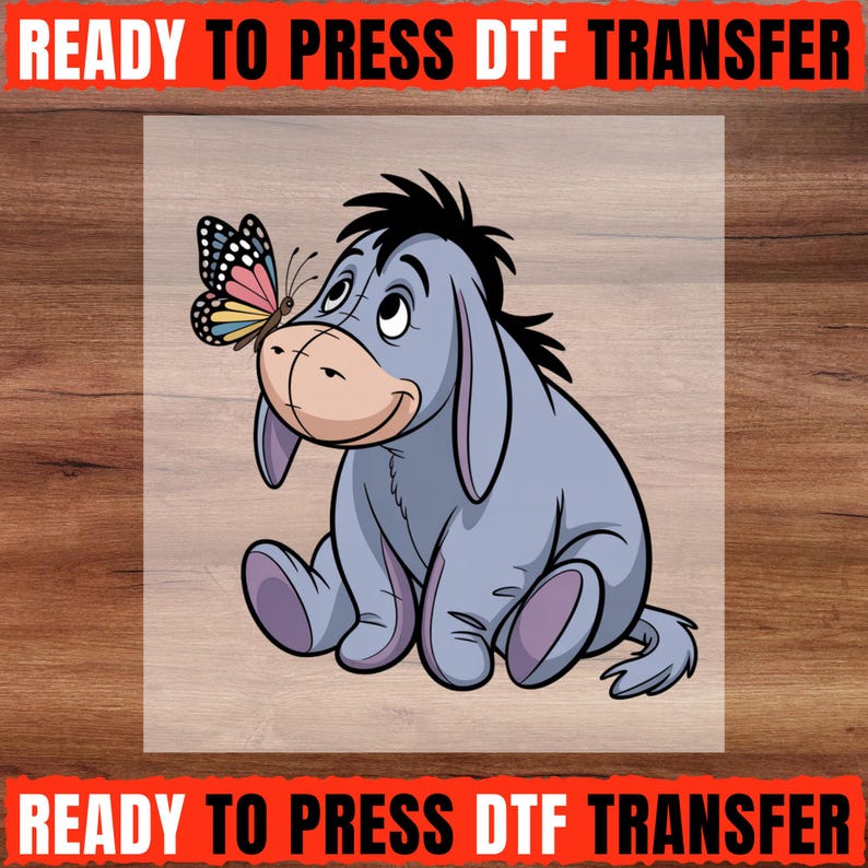 Eeyore Butterfly DTF Transfer, Cute Donkey and Butterfly Design, Whimsical Friendship Ready to Press DTF Transfer