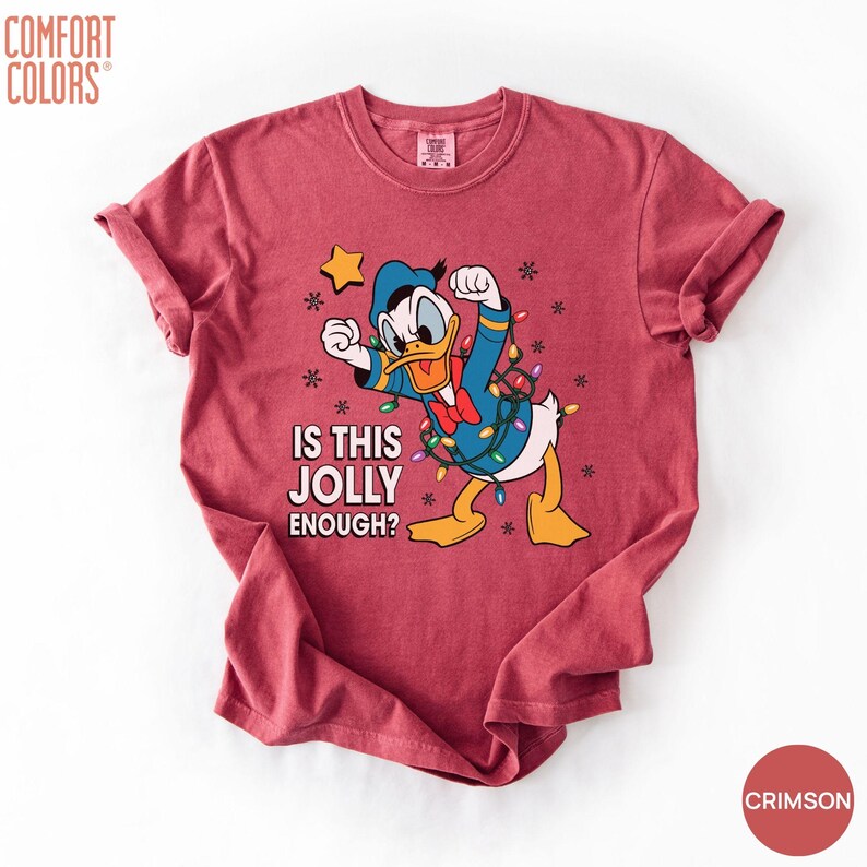 Comfort Colors® Is This Jolly Enough Shirt, Disney Donald Duck Shirt, Disney Xmas Party Shirt, Christmas Family Trip Shirt, Xmas Holiday Tee