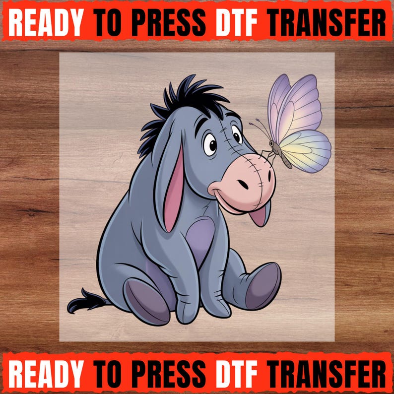 Eeyore Butterfly DTF Transfer, Cute Donkey Butterfly Design, Whimsical Friendship Ready to Press DTF Transfer