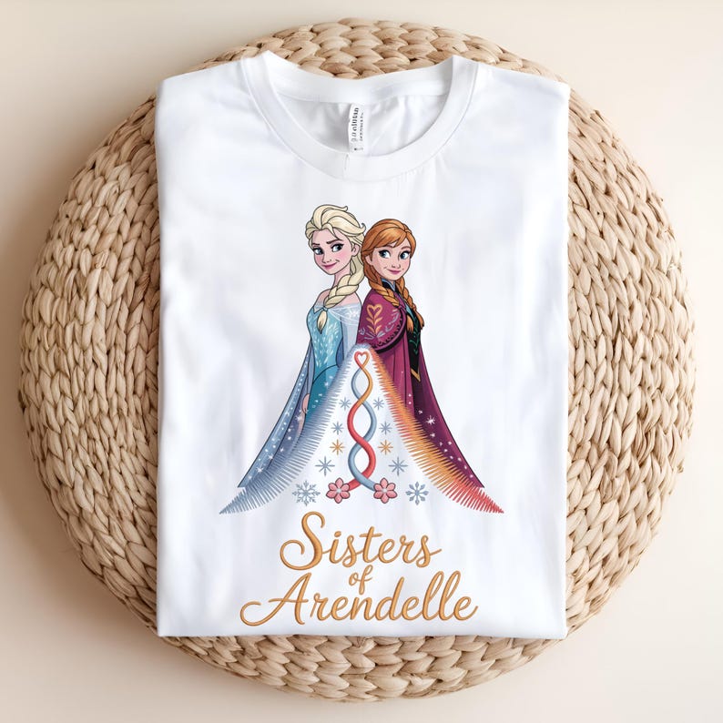 Frozen Sisters DTF Transfer, Elsa and Anna Sisters of Arendelle, Princess Ready to Press DTF, Sister Love Shirt Transfer