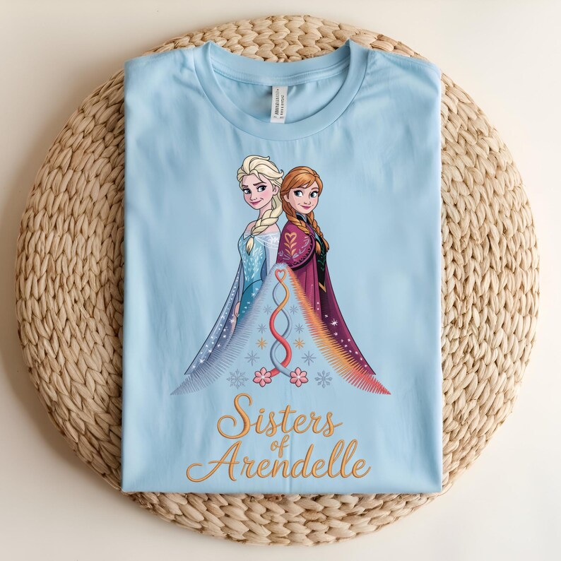 Frozen Sisters DTF Transfer, Elsa and Anna Sisters of Arendelle, Princess Ready to Press DTF, Sister Love Shirt Transfer