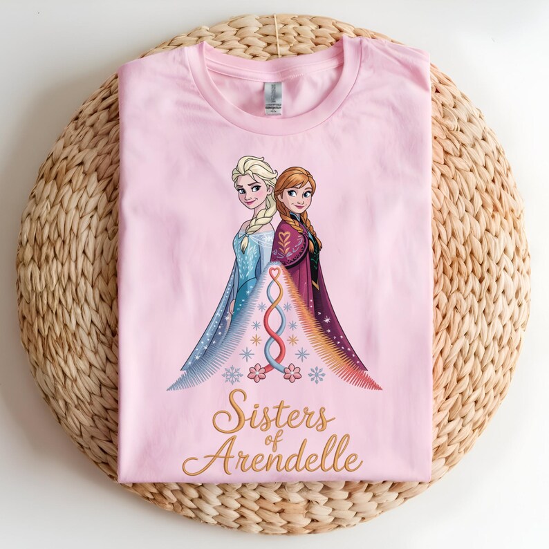 Frozen Sisters DTF Transfer, Elsa and Anna Sisters of Arendelle, Princess Ready to Press DTF, Sister Love Shirt Transfer