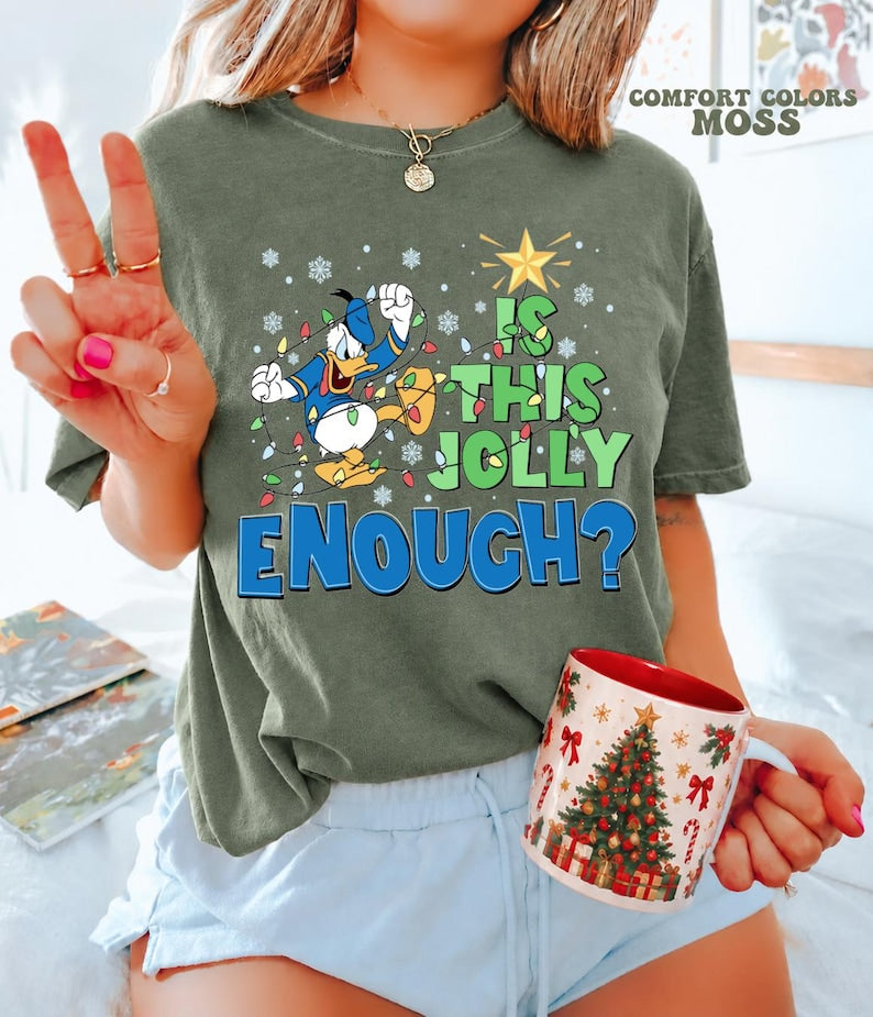 Comfort Colors® Is This Jolly Enough Shirt, Disney Donald Duck Shirt, Disney Xmas Party Shirt, Christmas Family Trip Shirt, Xmas Holiday Tee