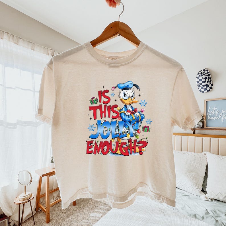 Comfort Colors® Is This Jolly Enough Shirt, Disney Donald Duck Boxy Tee, Disney Xmas Party Shirt, Christmas Trip Shirt, Xmas Holiday Tee