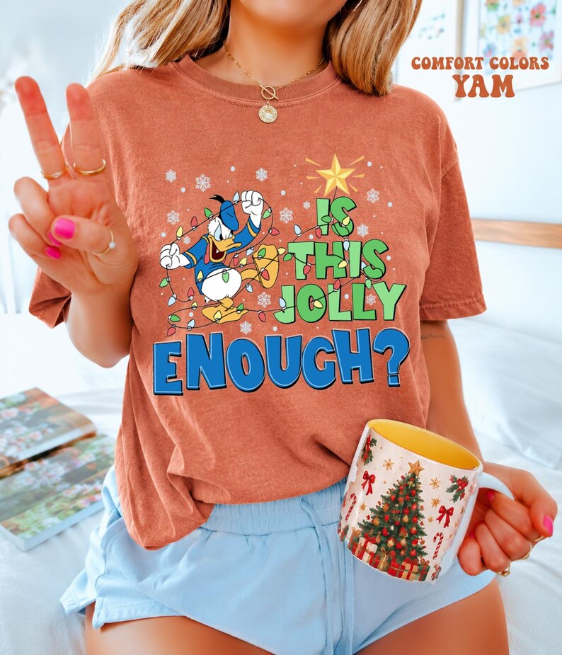 Comfort Colors® Is This Jolly Enough Shirt, Disney Donald Duck Shirt, Disney Xmas Party Shirt, Christmas Family Trip Shirt, Xmas Holiday Tee