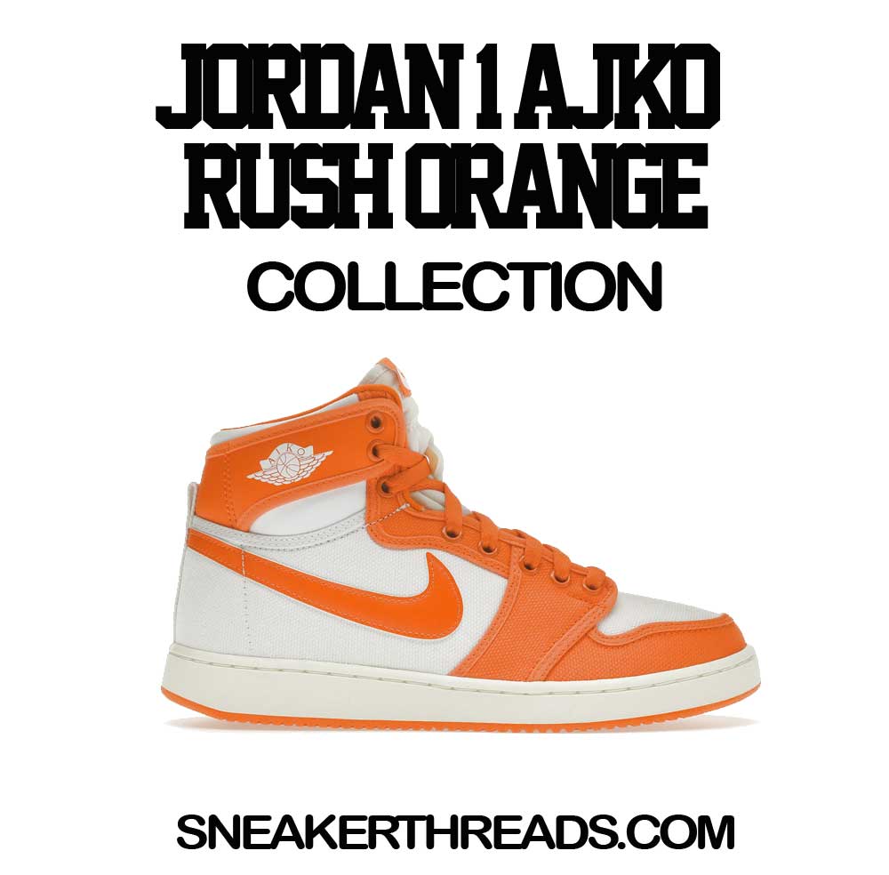 Retro 1 AJKO Rush Orange Day Ones Shirt